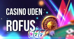 Casino Uden ROFUS Bonus Uden - Spil Trygt Med Ansvar