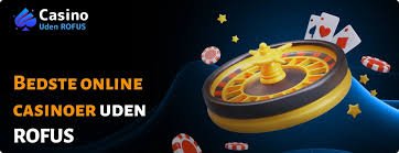 Casino Uden Rofus En Guide til Ansvarligt Spil
