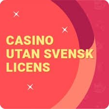 Casino Utan Svensk Licens 10 En Guide till Spel utan Gränser Casino Utan Svensk Licens 10 En Guide till Spel utan Gränser